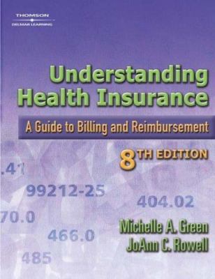 Understanding Health Insurance: A Guide to Billing and Reimbursement