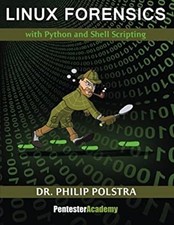 Linux Forensics Paperback Philip Polstra