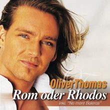 Rom Oder Rhodos von Thomas,Oliver | CD | Zustand sehr gut