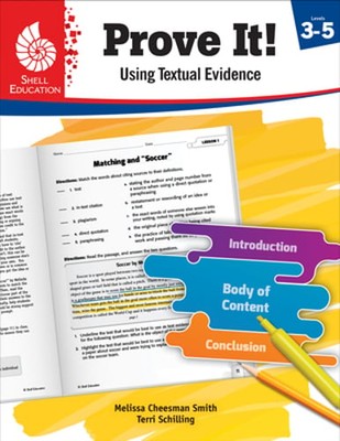 Prove It! Using Textual Evidence, Levels 3-5 by Melissa Cheesman Smith: Used