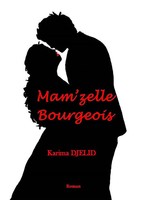 Karima Djelid | Mam'zelle Bourgeois | Taschenbuch | FranzöSisch (2019) | 276 S.