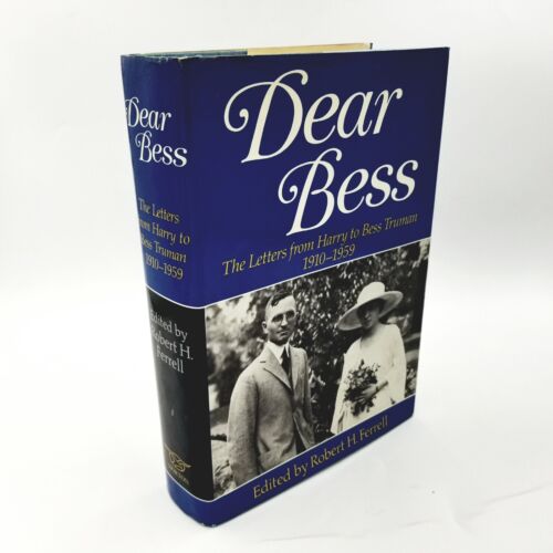 Signé par l'éditeur : Dear Bess de Robert H. Ferrell - 1983 Première édition - Photo 1 sur 11