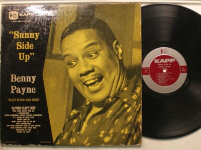 Benny Payne Lp Sunny Side Up On Kapp - Vg To Vg+ / Vg (4In Split On Binding; 5In