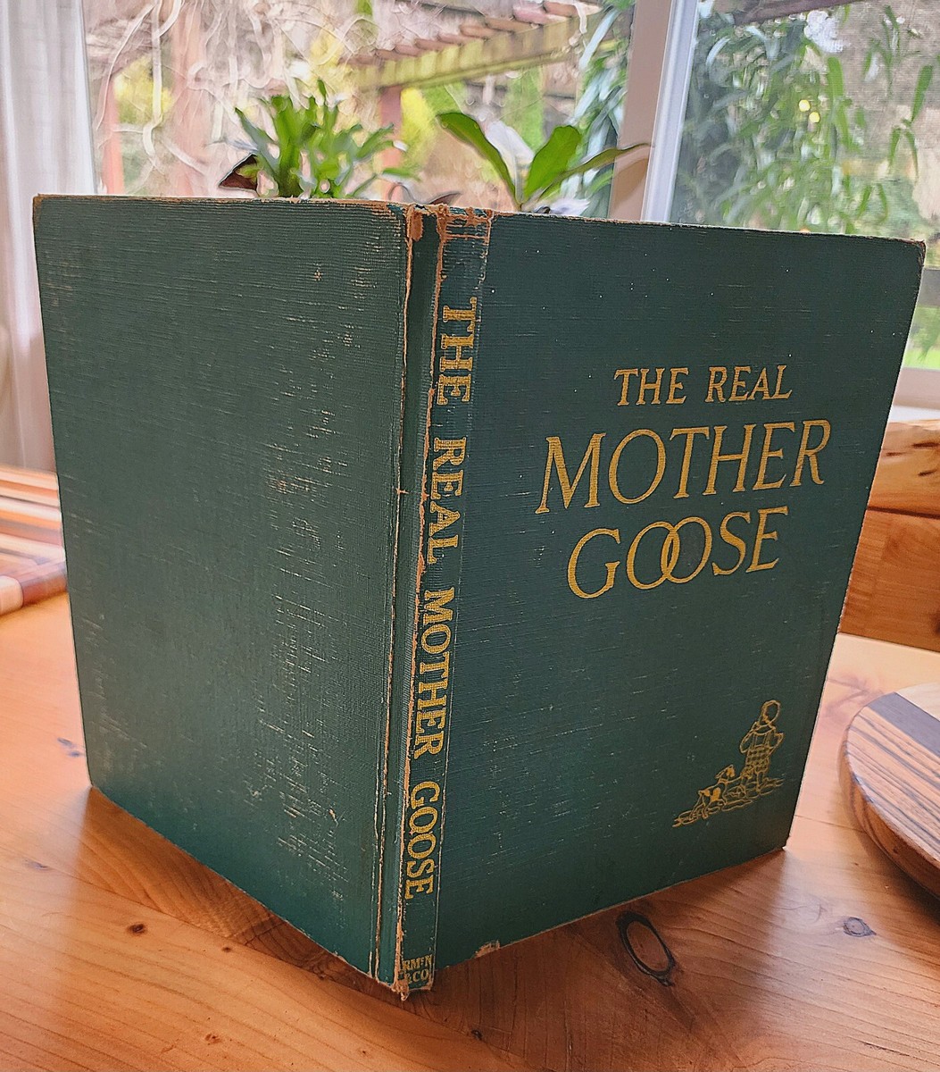 The Real Mother Goose nursery rhymes book 1916 edition 1963