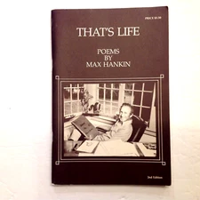 That's Life Poems by Max Hankin - Softcover 2nd Edition Signed 1980