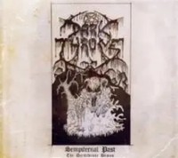 Sempiternal Past:The Darkthrone Demos | Darkthrone | Audio-Cd | CD | 2012
