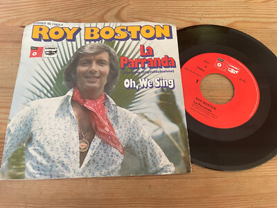 7'' Schlager Roy Boston   La Parranda / Oh We Sing (2 Song) BASF CORNET