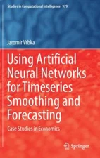 Using Artificial Neural Networks for Timeseries Smoothing and Forecasting: Case