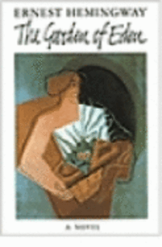 the garden of eden hemingway analysis the garden of eden hemingway analysis