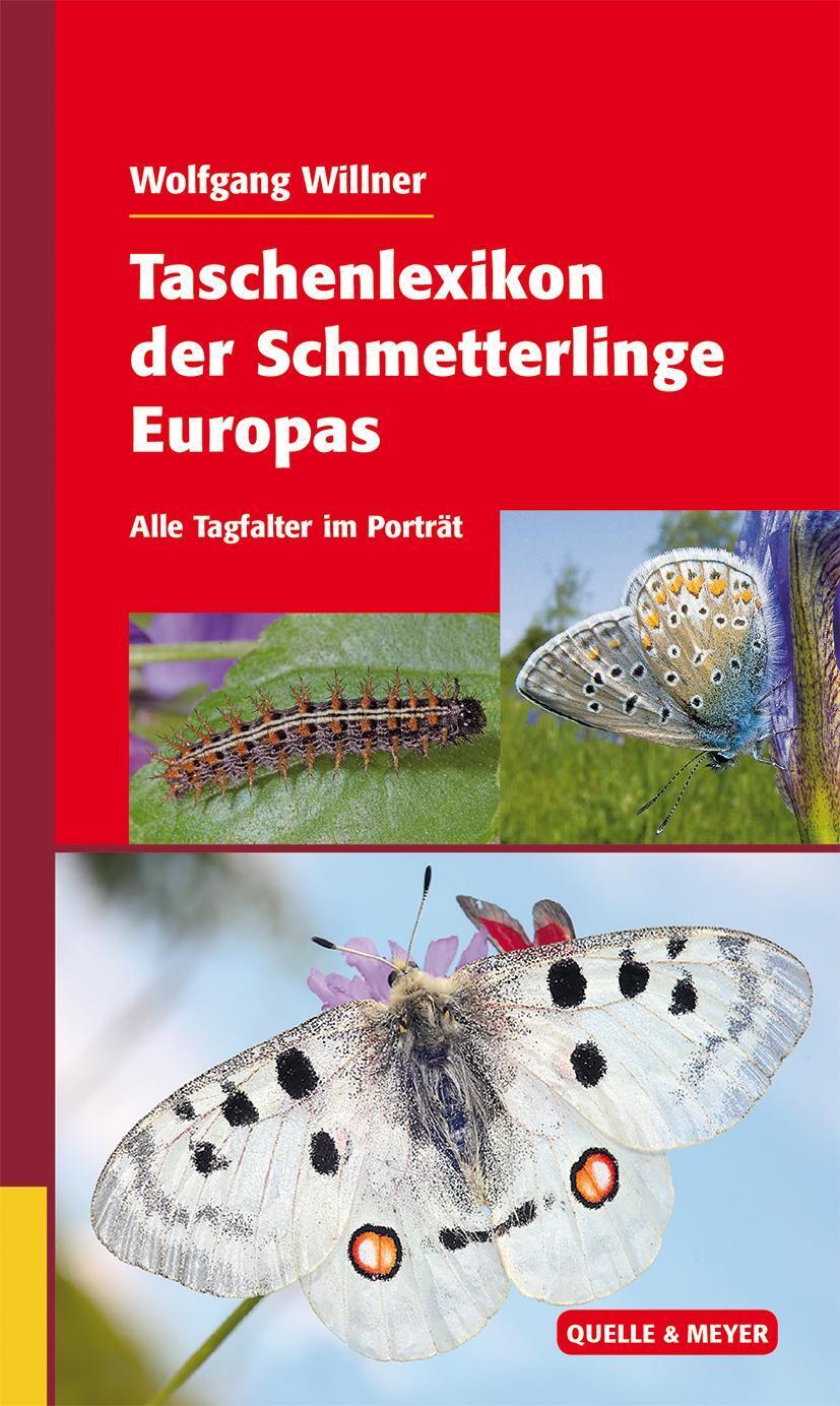 Thumbnail - Wolfgang Willner | Taschenlexikon Der Schmetterlinge Europas | Buch |