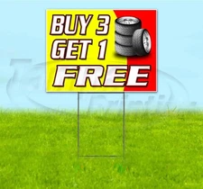 BUY 3 GET 1 FREE 18x24 Yard Sign WITH STAKE Corrugated Bandit USA BUSINESS TIRES