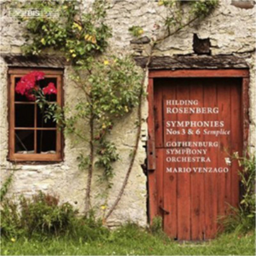 Хилдинг Розенберг (Hilding Rosenberg): Сборник симфоний № 3 и 6 (CD)