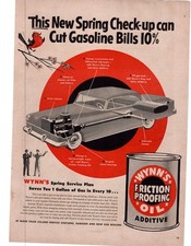 1953 Wynn's Friction Proofing Oil Spring Service Plan Save Gasoline Print Ad