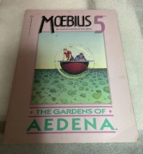 Moebius 5 The Gardens of Aedena Collected Fantasies of Jean Giraud 1988 Epic