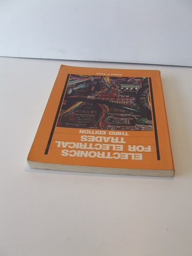 Electronics for electrical trades third edition by James F. Lowe paperpack c1985 - Picture 6 of 12
