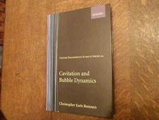 Cavitation and Bubble Dynamics by Christopher Earls Brennen 1995 HC 