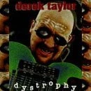 Derek Taylor - Dystrophy [CD]