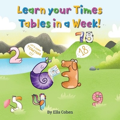 Ella Cohen Learn your Times Tables in a Week (Taschenbuch) Kids Learn Visually
