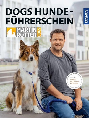 DOGS Hundeführerschein | Mit Frage-Antwort-Katalog | Martin Rütter (u. a.)