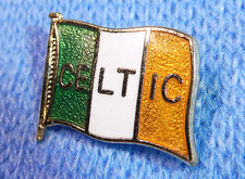 CELTIC  VINTAGE  IRISH TRI-COLOUR  FLAG   BADGE