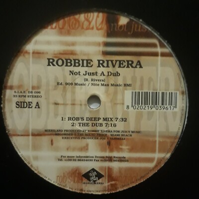Robbie Rivera Vinyl 12'' Not Just A Dub DREAM BEAT Italy 1998 House