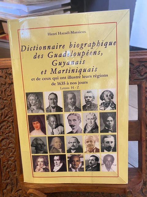 Dictionnaire biographique des Guadeloupéens, guyanais et martiniquais tome 2