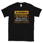 WARNING MAY SPONTANEOUSLY START TALKING ABOUT MOTO GUZZI MOTORCYCLES T-SHIRT