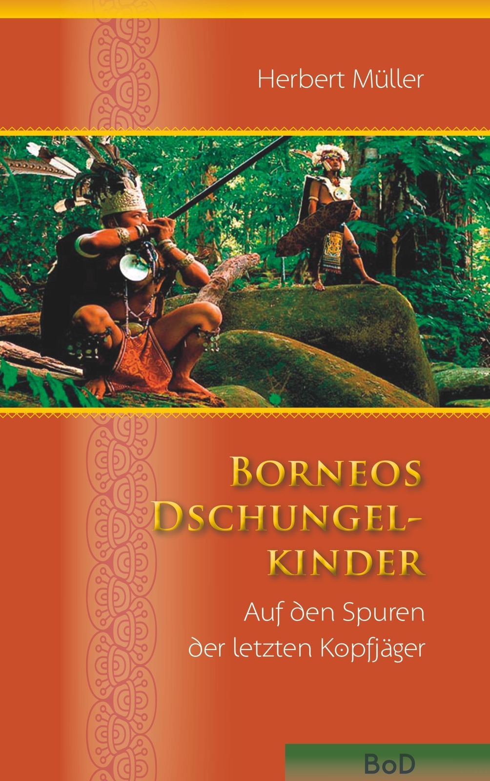 Thumbnail - Borneos Dschungelkinder Auf Den Spuren Der Letzten Kopfjäger Herbert