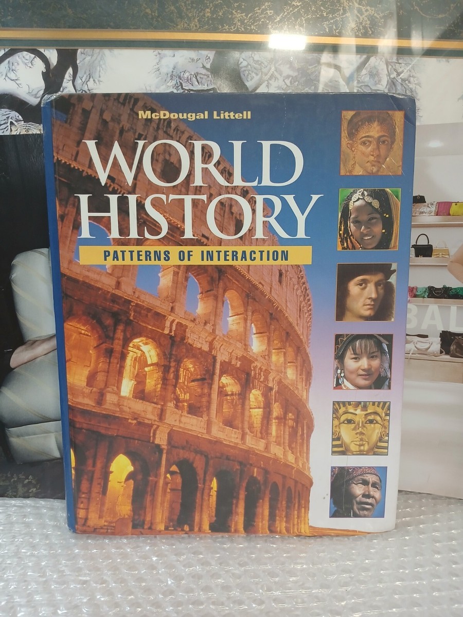 World History: Patterns of Interaction Teachers Edition by