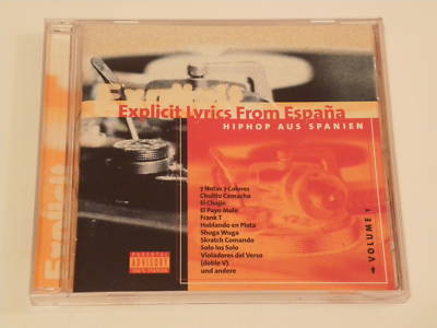 Explicit Lyrics From Espana - Hip Hop aus Spanien / Rar