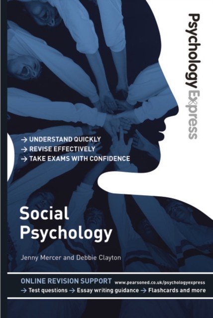Psychology Express: Social Psychology by Deborah Clayton (Paperback Book)
