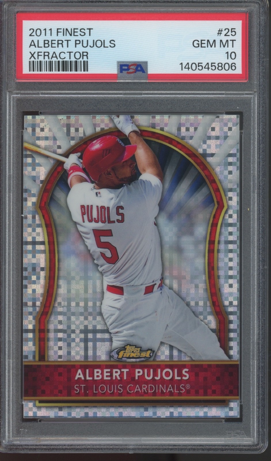 2011 Topps Finest Xfractor #25 Albert Pujols /299 Gem Mint PSA 10