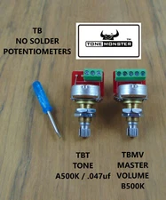 TONE MONSTER NO SOLDER TBMV Volume TBT Tone Potentiometers 500K Guitar Bass