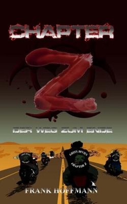 Chapter -Z-: Der Weg zum Ende (Chapter -Z-) [German] by Frank Hoffmann