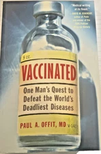 Uncorrected Proof-Vaccinated by Paul A Offit-Smithsonian Books 2007