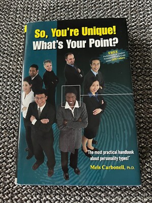 So, You're Unique! What's Your Point? by Carbonell, Mels - SIGNED, FIRST EDITION