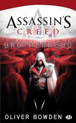 Assassin's Creed, Band 2: Assassin's Creed Brotherhood - Bowden, Oliver