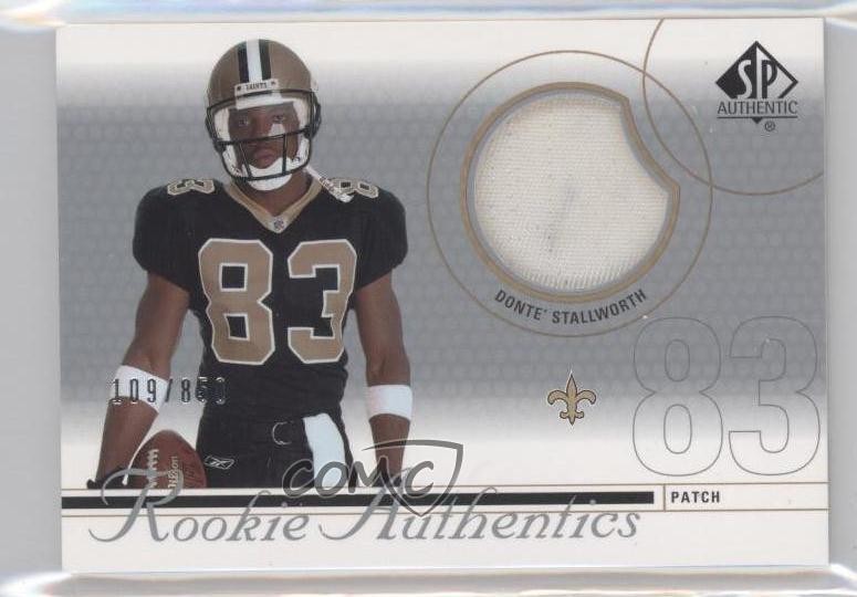 Donte' Stallworth SP Authentic #215 Base