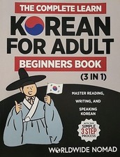 The Complete Learn Korean For Adult Beginners Book 3 in 1 Master Reading Writing