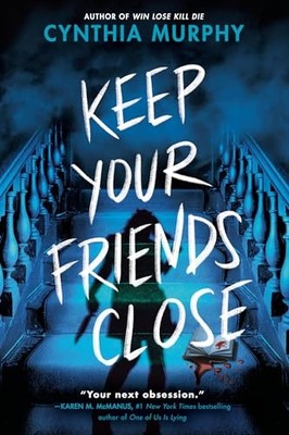 Keep Your Friends Close - GOOD