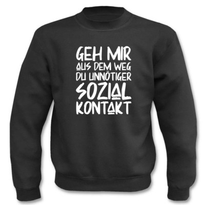 Jumper L Get Out Of My Way You Unnecessary Social Contact I Sweatshirt 