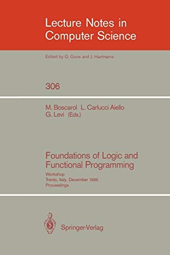 Foundations of Logic and Functional Programming. Aiello, Boscarol, Levi<|