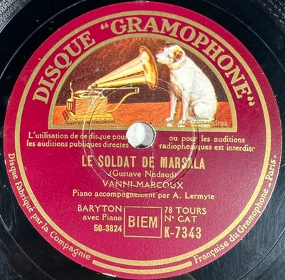 Vanni-Marcoux: La lettre de Jean-Pierre / Le soldat...78 RPM GRAMMOPHON K-7343