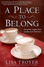 A Place To Belong - Paperback By Troyer Lisa - Very Good