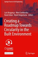 Creating A Roadmap Towards Circularity In The Built Environment Meri Cvetkovska