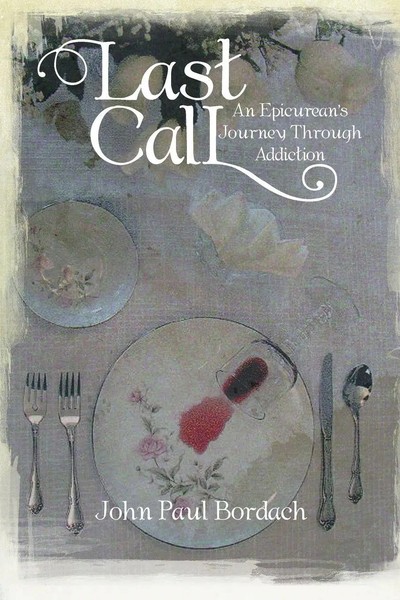 John Paul Bordach | Last Call | Taschenbuch | Englisch (2012) | Xlibris Us-image