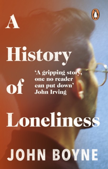 A History of Loneliness by John Boyne (Paperback Book)
