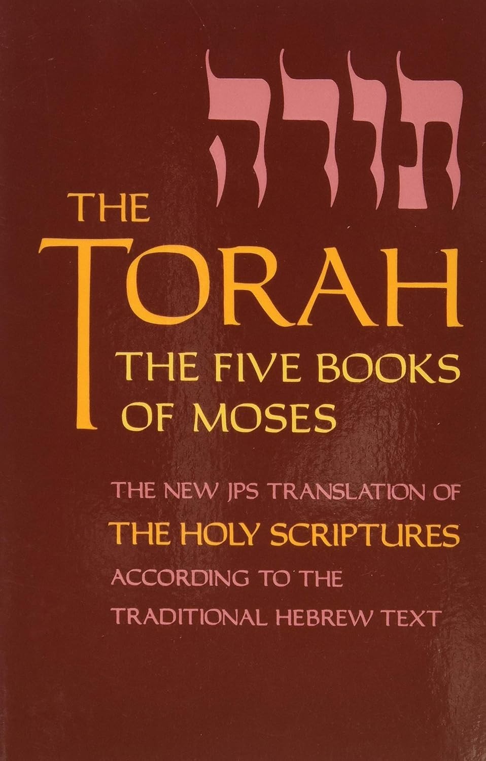 The Torah : The Five Books Of Moses, The New Translation Of The Holy Scriptures According To The Traditional Hebrew Text Jewish Publication Society - Image 6