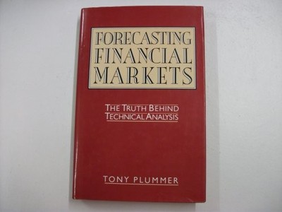 Forecasting Financial Markets: The Tr..., Plummer, Tony