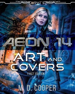 M D Cooper Aeon 14 - The Art and Covers (Taschenbuch)
